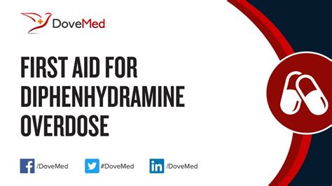 <b>Overdose</b> occurs when someone takes more than the normal or recommended amount of this medicine. . Diphenhydramine overdose usmle